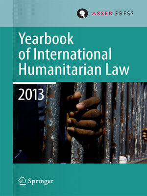 cover image of Yearbook of International Humanitarian Law 2013